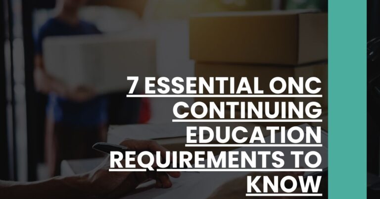 7 Essential ONC Continuing Education Requirements to Know Feature Image