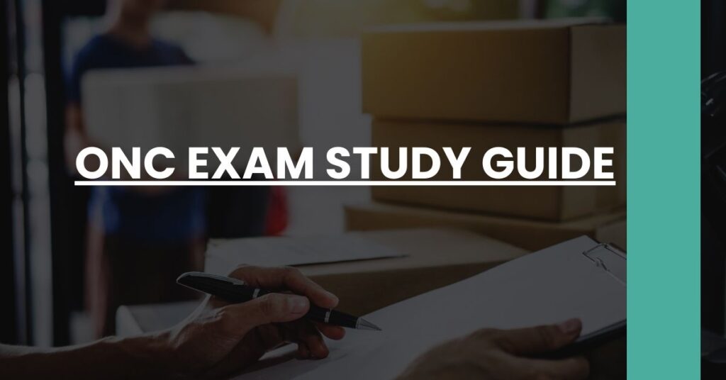 ONC Exam Study Guide Feature Image